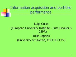 Information acquisition and portfolio performance