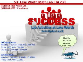 Lab Activities at Lake Worth Basic Algebra I and II