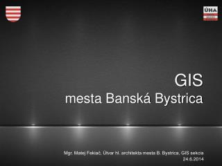 GIS mesta Banská Bystrica