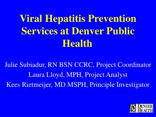 Viral Hepatitis Prevention Services at Denver Public Health