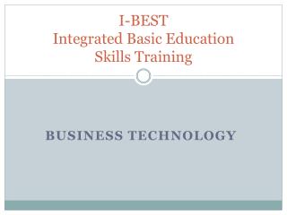 I-BEST Integrated Basic Education Skills Training