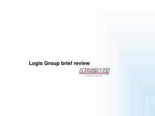 Logis Group brief review