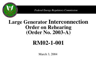 Large Generator Interconnection Order on Rehearing (Order No. 2003-A) RM02-1-001