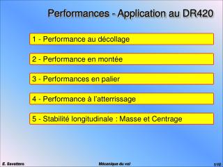 Performances - Application au DR420