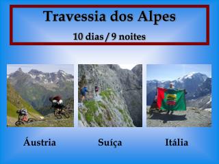 Travessia dos Alpes 10 dias / 9 noites