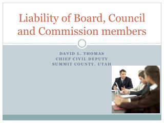 Liability of Board, Council and Commission members