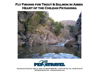 Fly Fishing for Trout &amp; Salmon in Aisen Heart of the Chilean Patagonia