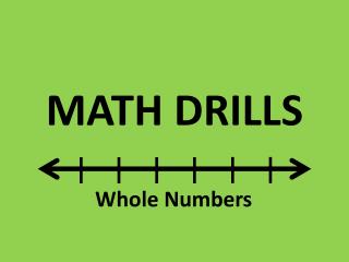 MATH DRILLS