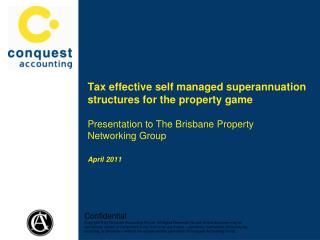 Tax effective self managed superannuation structures for the property game