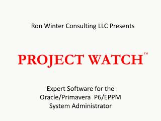 PROJECT WATCH