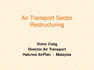 Air Transport Sector Restructuring