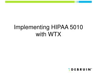 Implementing HIPAA 5010 with WTX