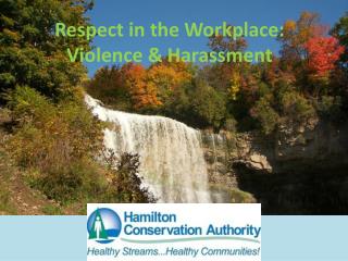 Respect in the Workplace: Violence &amp; Harassment