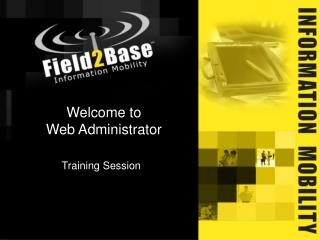 Welcome to Web Administrator