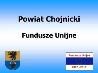 Powiat Chojnicki Fundusze Unijne