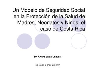 México, 23 al 27 de abril 2007