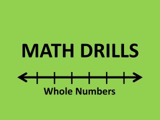 MATH DRILLS
