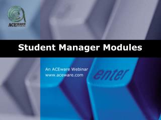 Student Manager Modules