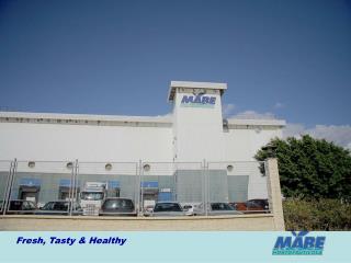 Fresh, Tasty &amp; Healthy