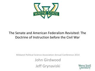 The Senate and American Federalism Revisited: The Doctrine of Instruction before the Civil War