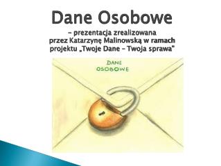 Kto się zajmuje ochroną danych osobowych ?