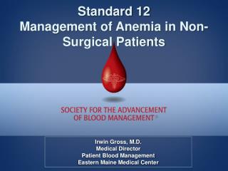 Standard 12 Management of Anemia in Non-Surgical Patients