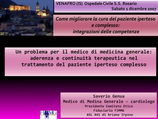 Saverio Genua Medico di Medina Generale – cardiologo Presidente Comitato Etico Fiduciario FIMMG