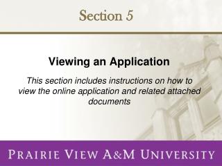 Viewing an Application