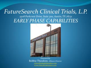 FutureSearch Clinical Trials, L.P. 5508 Parkcrest Drive, Suite 300, Austin, TX 78731