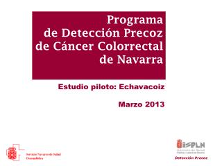 Programa de Detección Precoz de Cáncer Colorrectal de Navarra