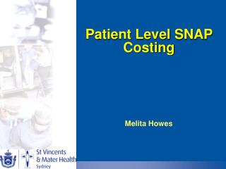 Patient Level SNAP Costing