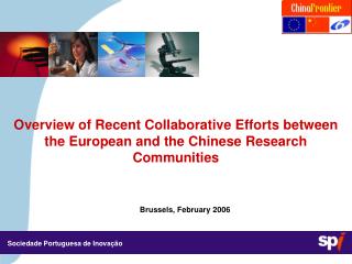 Overview of Recent Collaborative Efforts between the European and the Chinese Research Communities