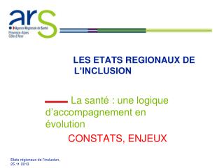 LES ETATS REGIONAUX DE 		L’INCLUSION