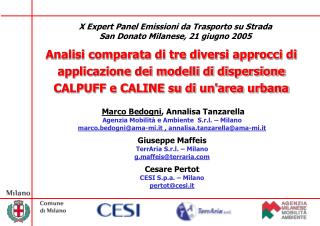 X Expert Panel Emissioni da Trasporto su Strada San Donato Milanese, 21 giugno 2005