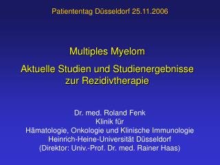Multiples Myelom Aktuelle Studien und Studienergebnisse zur Rezidivtherapie