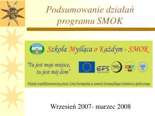 Podsumowanie działań programu SMOK