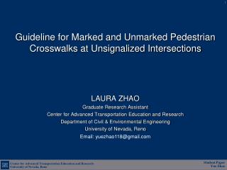 G uideline for Marked and Unmarked Pedestrian Crosswalks at Unsignalized Intersections