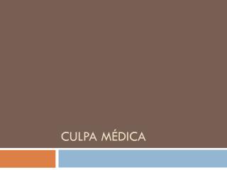 Culpa médica