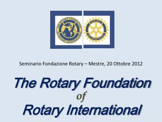 The Rotary Foundation