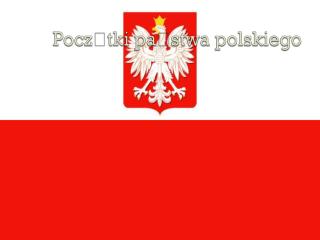 Początki państwa polskiego