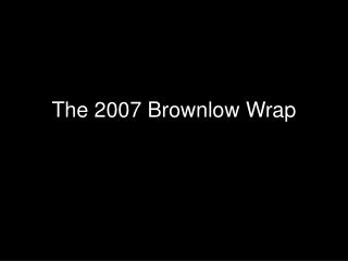 The 2007 Brownlow Wrap