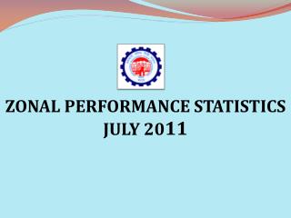 Zonal Performance Statistics July 2011