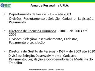 Área de Pessoal na UFLA: Departamento de Pessoal - DP – até 2003