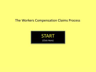 The Workers Compensation Claims Process