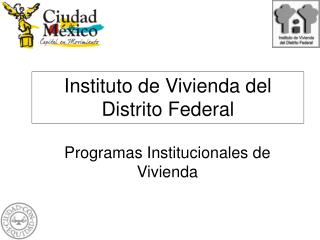 Instituto de Vivienda del Distrito Federal