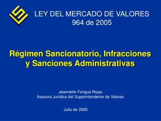LEY DEL MERCADO DE VALORES 964 de 2005