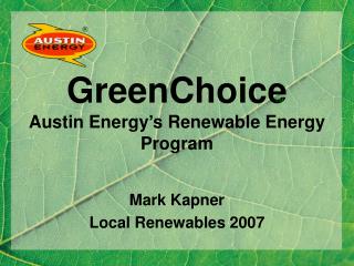 GreenChoice Austin Energy’s Renewable Energy Program