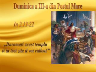 Duminica a III-a din Postul Mare