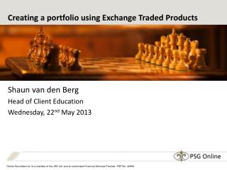 Creating a portfolio using Exchange Traded Products