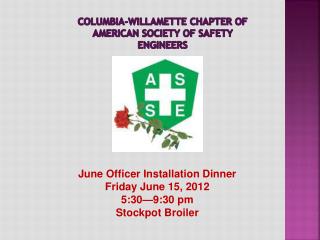Columbia-Willamette Chapter of American Society of Safety Engineers